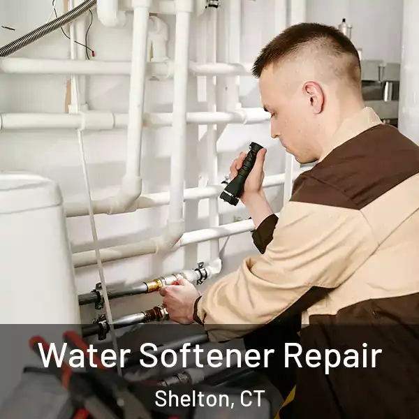  Water Softener Repair Shelton, CT